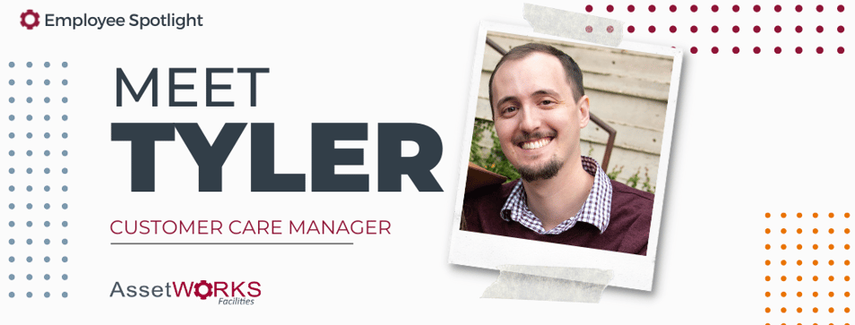 Employee Spotlight - Tyler